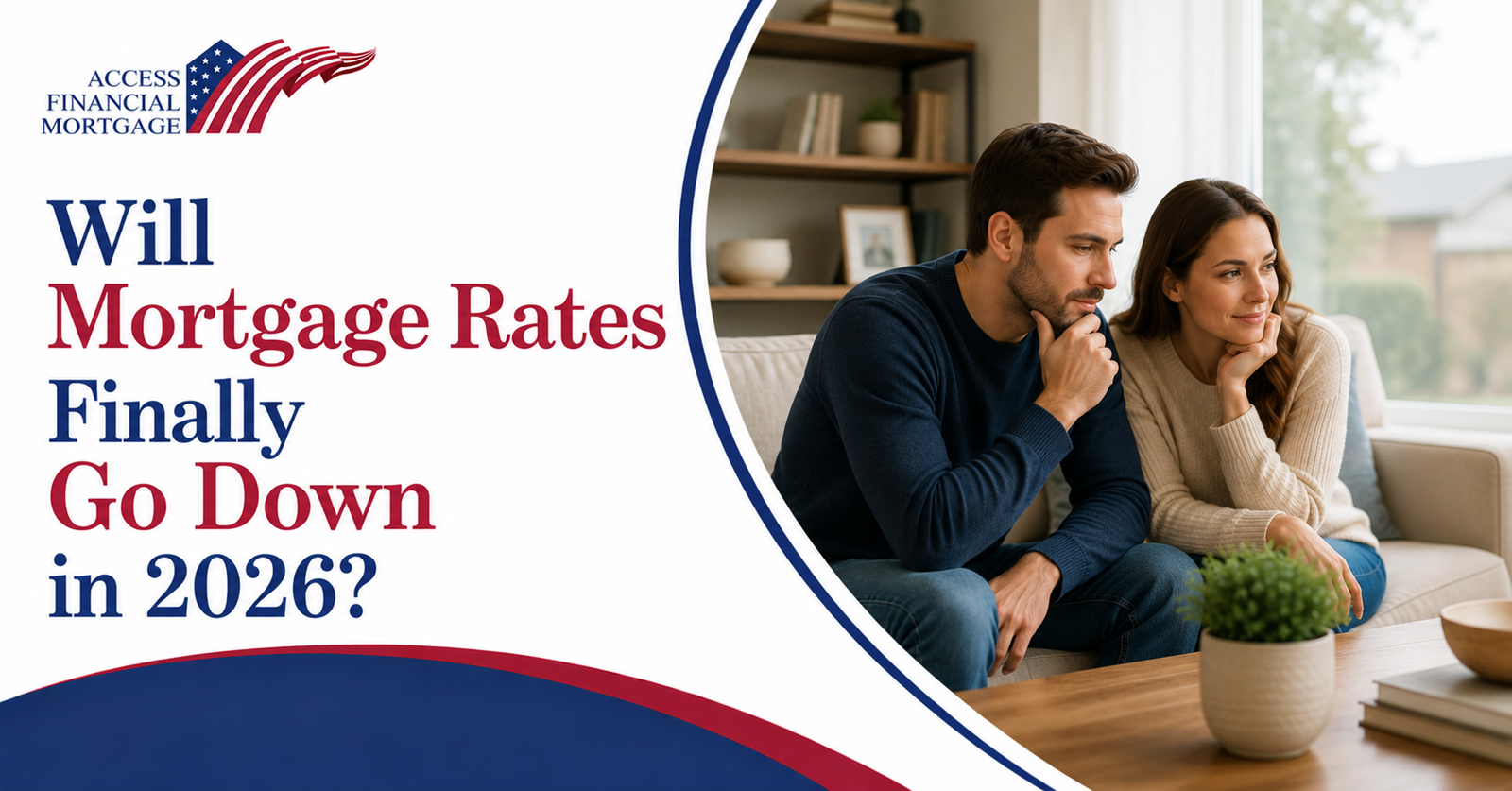 Will Mortgage Rates Go Down in 2026?
