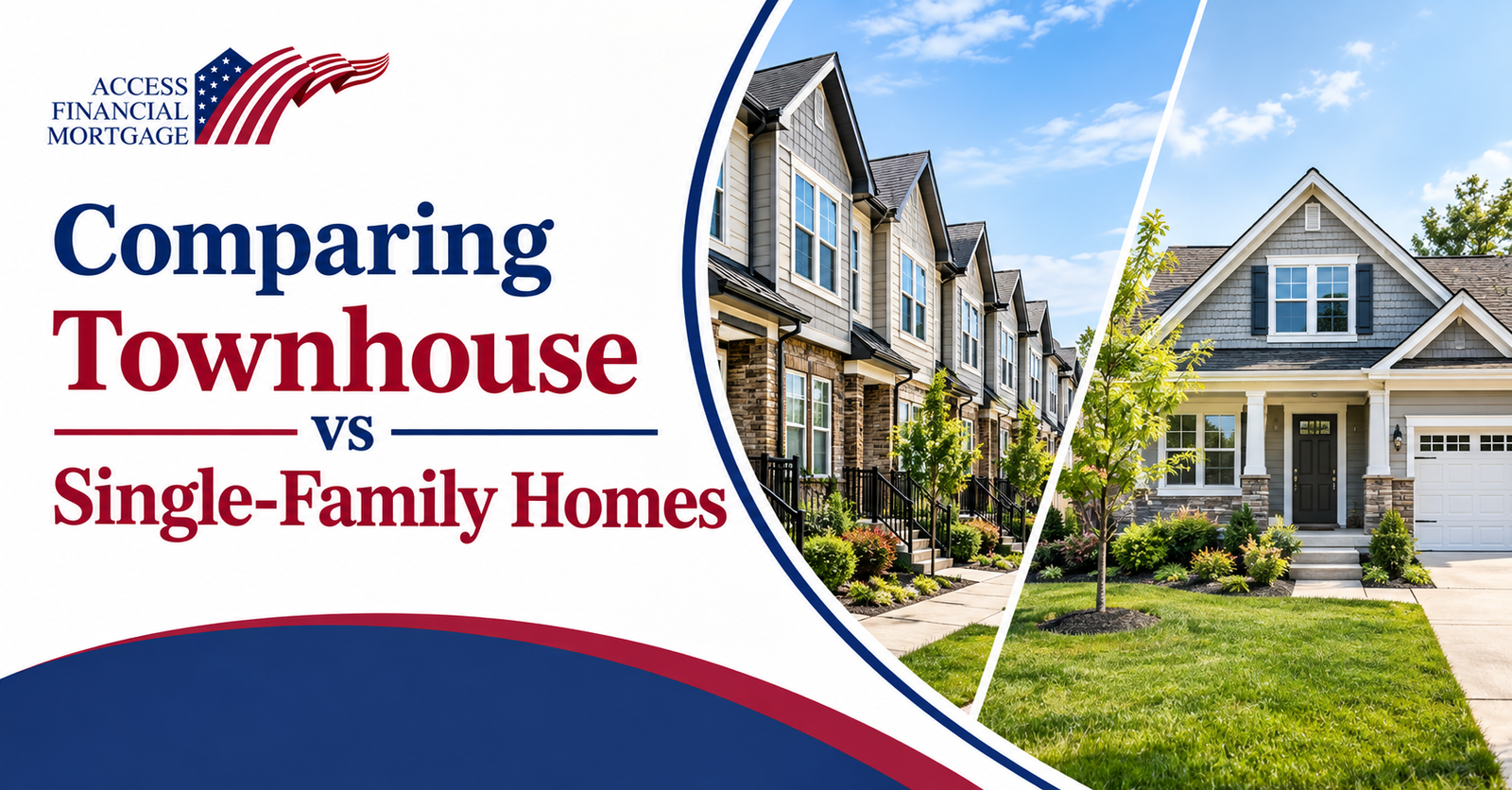 Townhouse vs Single-Family